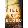 Field of Blood