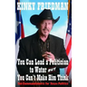 You Can Lead a Politician to Water, But You Can't: Ten Commandments for Texas Politics