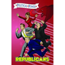 Political Power: Republicans: Sarah Palin, Arnold Schwarzenegger, Rush Limbaugh, and Glenn Beck