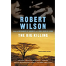 The Big Killing