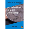 Introduction to Coin Collecting
