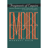 Fragments of Empire: Capital, Slavery, and Indian Indentured Labor in the British Caribbean