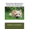 Natural Remedies For Cat Diseases