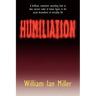 Humiliation