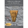 A Political History of the Arameans: From Their Origins to the End of Their Polities