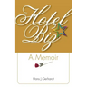 Hotelbiz: A Memoir
