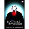 Magicks & Mysticism