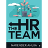 The HR Team: A Practical Guide for Human Resource Professionals