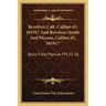 Revolver, Colt, Caliber.45, M1917 And Revolver, Smith And Wesson, Caliber.45, M1917: Basic Field Manual FM 23-36