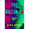 The Killer in Me