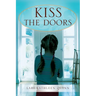 Kiss the Doors