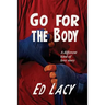 Go for the Body