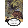 Little Brother to the Bear