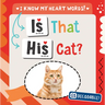 Is That His Cat?