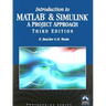 Introduction to MATLAB & Simulink: A Project Approach: A Project Approach [With CDROM]