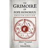 The Grimoire of Pope Honorius, English Edition