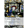 Luke's Unique Parables