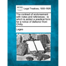 The Contract of Endorsement: With Notes and References: To Which Is Added a Practical Form for a Notice of Dishonor from Chitty.