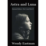 Astra and Luna
