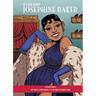 It's Her Story Josephine Baker a Graphic Novel