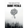 The Sign Of The Burnt Petals
