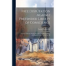 Free Disputation Against Pretended Liberty of Conscience: Tending to Resolve Doubts Moved by Mr. John Goodwin, John Baptist, Dr. Jer. Taylor, the Bel