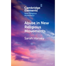 Abuse in New Religious Movements