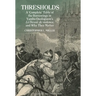 Thresholds A "Complete" Table of the Borrowings in Yambo Ouologuem's Le Devoir de violence, and Why They Matter