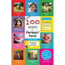 First 100 Words in Persian / Farsi: Pinglish Edition (Persian in English script) Kids & Toddlers 100 Pictures in Full Color w/ Persian, Pinglish, and