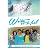 Write to Heal: Seven Women, Seven Triumphs