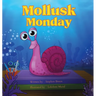 Mollusk Monday