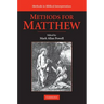 Methods for Matthew
