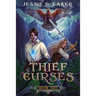 Thief of Curses: (The Coren Hart Chronicles Book 1)