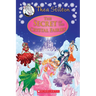 The Secret of the Crystal Fairies (Thea Stilton: Special Edition #7): Volume 7