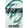 Superstition