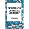 The Biography of Florence Nightingale