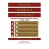 Votes Without Leverage: Women in American Electoral Politics, 1920 1970