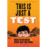 This Is Just a Test