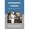 Submarine Cuisine