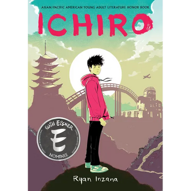 Ichiro: A Graphic Novel