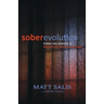soberevolution: Evolve into Sobriety and Recover Your Alcoholic Marriage