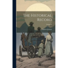 The Historical Record; Volume 6