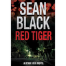 Red Tiger: A Ryan Lock Novel