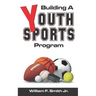 Building a Youth Sports Program