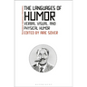 The Languages of Humor: Verbal, Visual, and Physical Humor