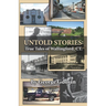 Untold Stories: True Tales of Wallingford Connecticut