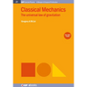 Classical Mechanics, Volume 4: The Universal Law of Gravitation