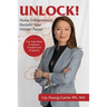 Unlock!: Nurse Entrepreneurs, Reclaim Your Hidden Power