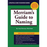 Merriam's Guide to Naming