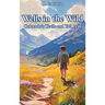 Wells in the Wild: Colorado's Trails and Tall Peaks